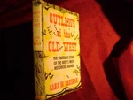Breihan, Carl. Outlaws Of The Old West. Startling Story West's Most. Fixed Price $20.00.