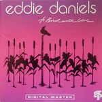 Eddie Daniels - To Bird With Love (cd 1987 Made In Japan) Smooth Case Vg++ 9/10. Fixed Price $14.99.